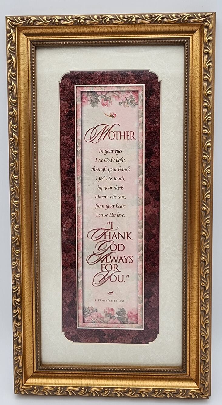 Ornate Gold Framed “Mother” Poem – 17" x 9.25" w/ 1 Thessalonians 1:2 Scripture